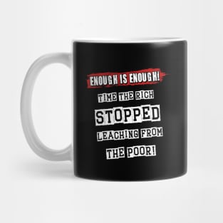 Enough Is Enough - Cost Of Living Crisis Mug